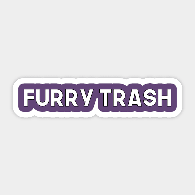 Furry Trash Sticker by DuskEyesDesigns